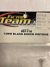 Load image into Gallery viewer, 13mm  Blank  Shock Pistons - Hobby Shop